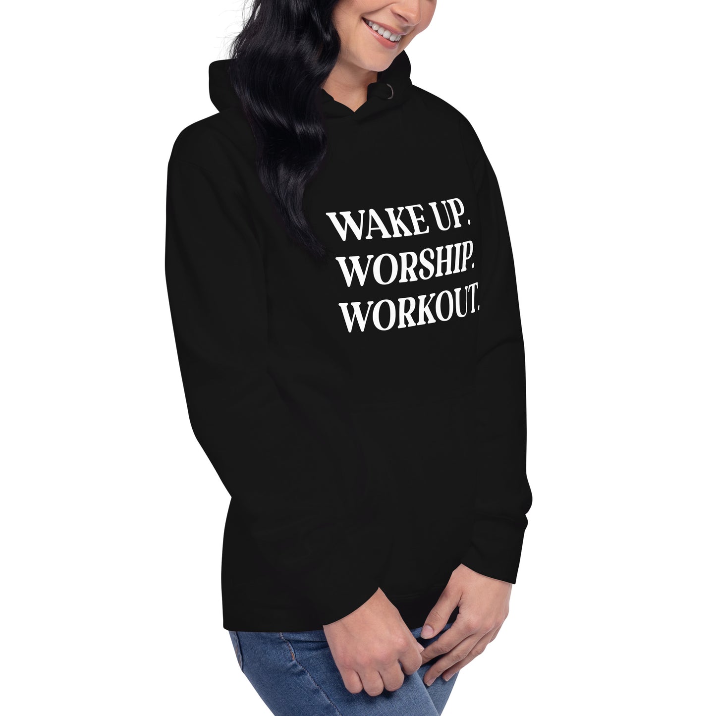 Wake Up. Worship. Workout. Unisex Hoodie