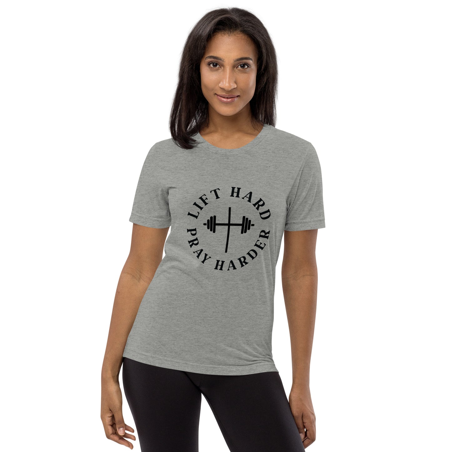 Lift Hard, Pray Harder Short sleeve t-shirt