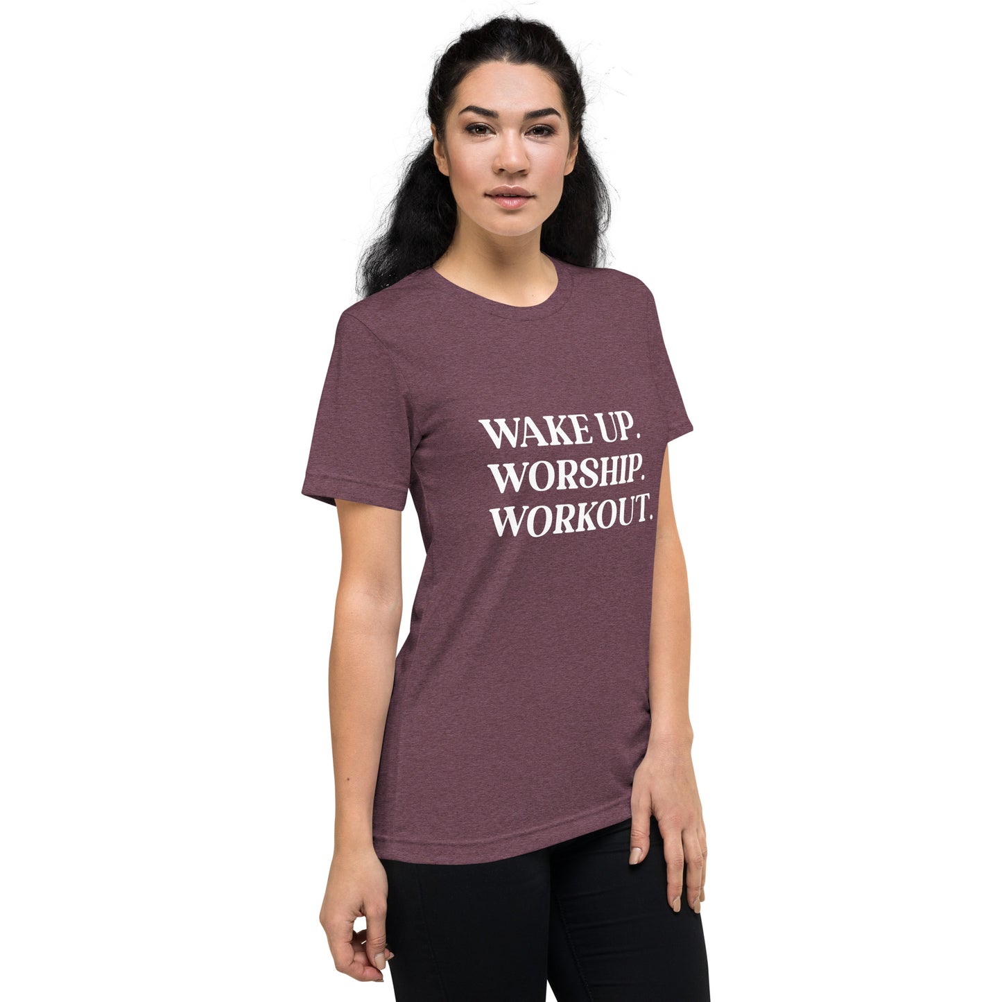 Wake Up. Worship. Workout. Short sleeve t-shirt
