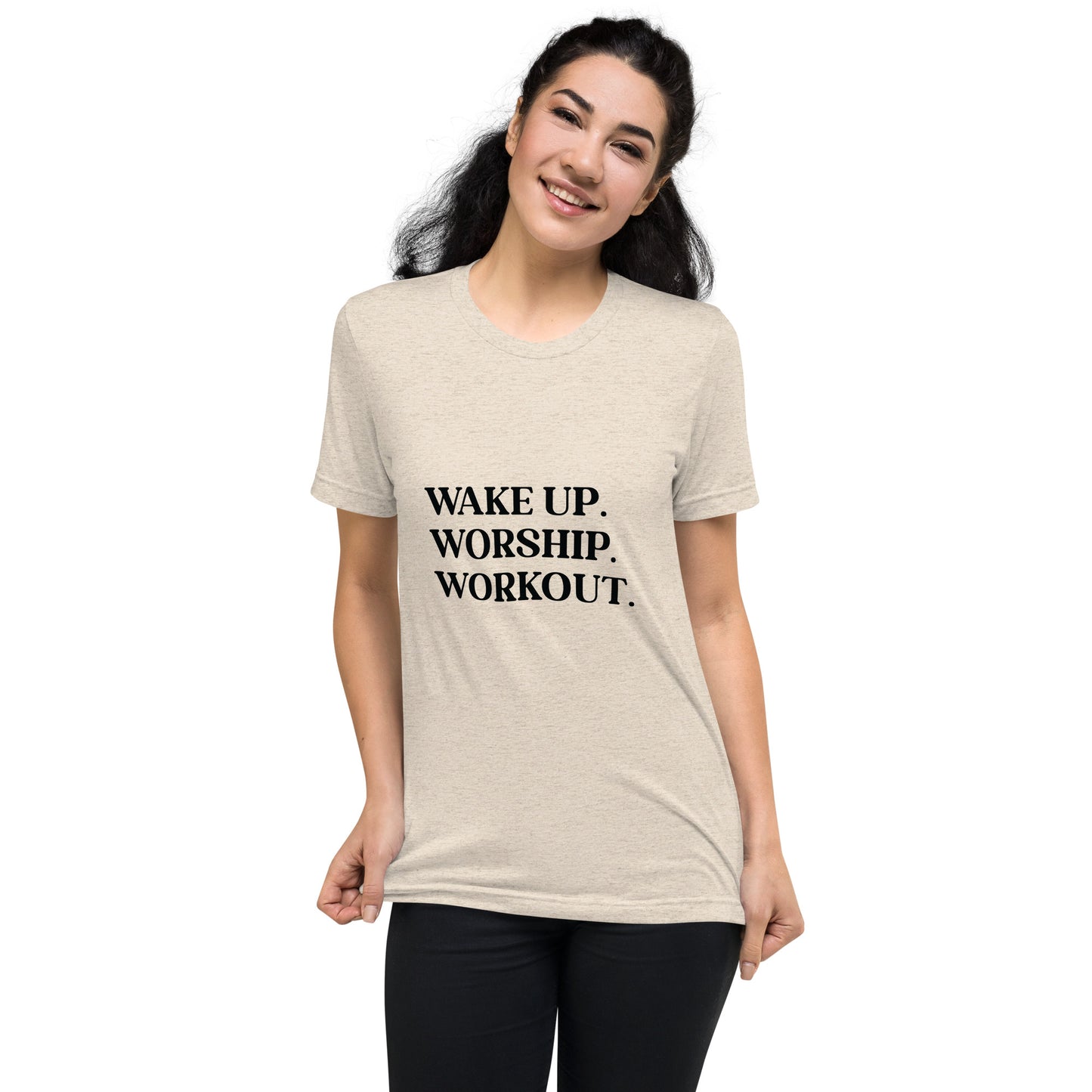 Wake Up. Worship. Workout. Short sleeve t-shirt